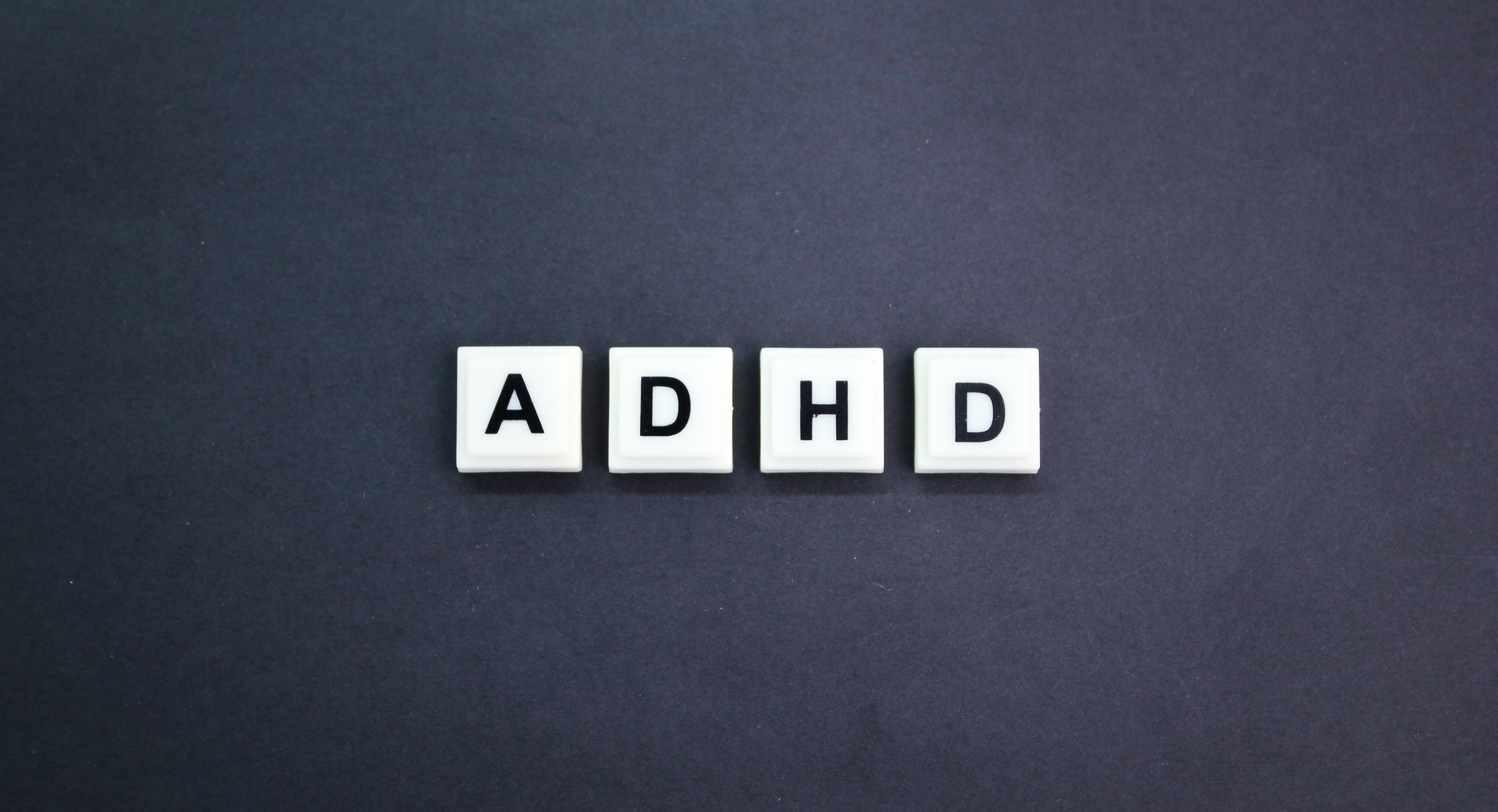 ADHD or with the word Attention deficit hyperactivity disorder.