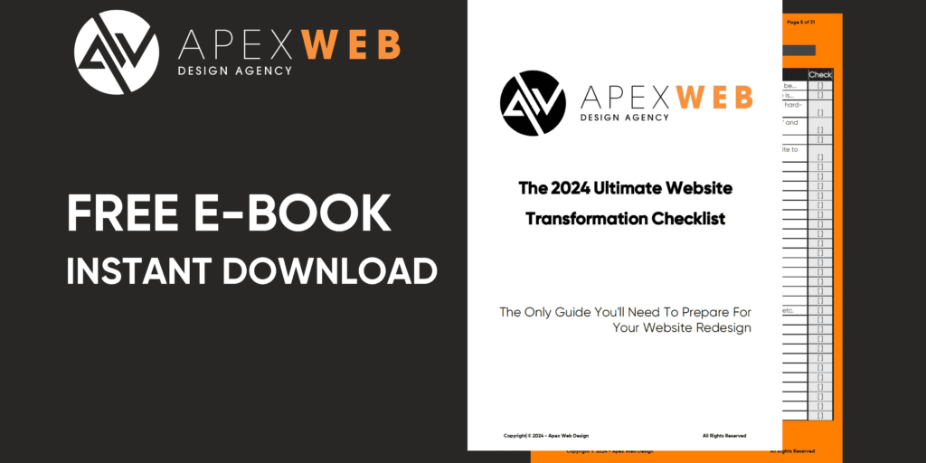 The Apex Web Design 2024 Ultimate Website Transformation Checklist